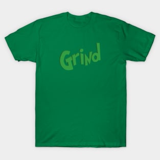 Grind T-Shirt